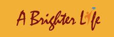  A Brighter Life