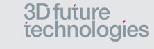 3D Future Technologies