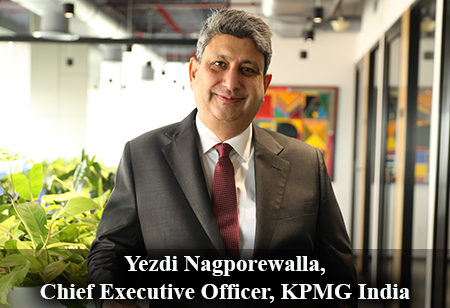 Yezdi Nagporewalla, Chief Executive Officer, KPMG India