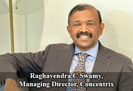 Raghavendra C Swamy, Managing Director, Concentrix