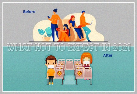 What not to Expect in 2021 What not to Expect in 2021