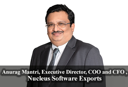 Anurag Mantri, Executive Director, COO and CFO,  Nucleus Software Exports