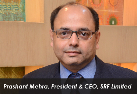 Prashant Mehra, President & CEO, SRF Limited  
