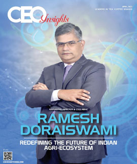 Ramesh Doraiswami: Redefining the Future Of Indian Agri-Ecosystem