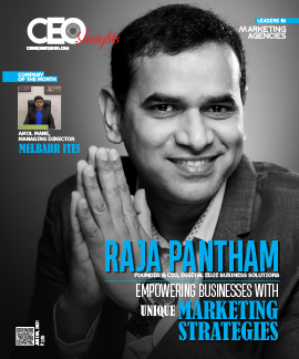 Raja Pantham: Empowering Businesses With Unique Marketing Strategies