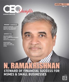 N. Ramakrishnan: Steward Of Financial Success For MSMEs & Small Businesses