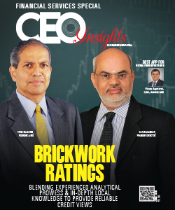 Brickwork Ratings: Blending Superior Analytical Prowess & Local Knowledge to provide Reliable Credit Views & Opinions