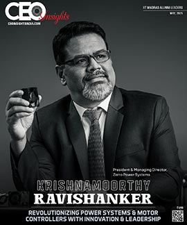 Krishnamoorthy Ravishanker : Revolutionizing Power Systems & Motor Controllers With Innovation & Leadership