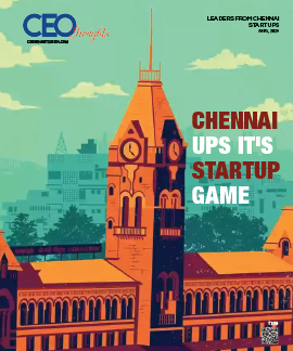 Chennai Ups Its Startup Game
