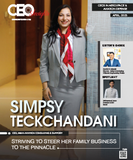 Simpsy Teckchandani: Striving To Steer Her Family Business To The Pinnacle