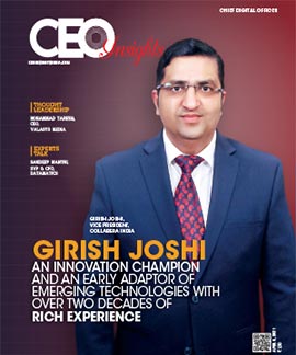 Girish Joshi: An Innovation Champion And An Early Adaptor Of Emerging Technologies With Over Two Decades Of Rich Experience