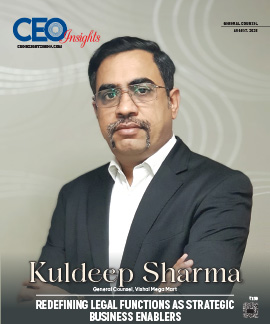 Kuldeep Sharma : Redefining Legal Functions As Strategic Business Enablers