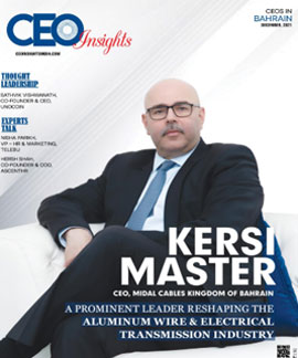 Kersi Master: A Prominent Leader Reshaping The Aluminium Wire & Electrical Transmission Industry