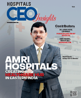 AMRI Hospitals: Creating a Healthcare Hub in Eastern India