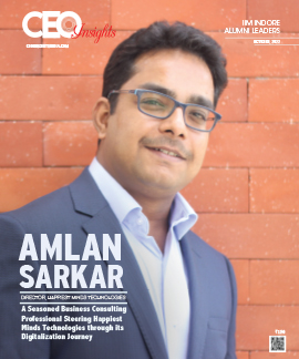  Amlan Sarkar: A Seasoned Business Consulting Professional Steering Happiest Minds Technologies through its Digitalization Journey