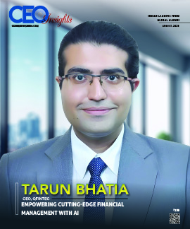 Tarun Bhatia: Empowering Cutting-Edge Financial Management With AI