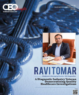 Ravi Tomar: A Diagnostic Industry Veteran Democratizing Quality Healthcare Investigations