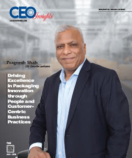 Pragnesh Shah: Driving Excellence in Packaging Innovation through People & Customer- Centric Business Practices
