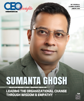 Sumanta Ghosh: Leading The Organizational Change Through Wisdom & Empathy