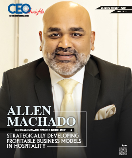  Allen Machado: Strategically Developing Profitable Business Models In Hospitality