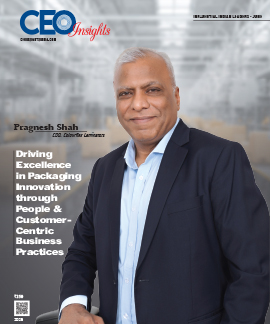Pragnesh Shah: Driving Excellence in Packaging Innovation through People & Customer- Centric Business Practices