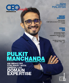 Pulkit Manchanda: An IndustryStalwart with Unrivalled Domain Expertise