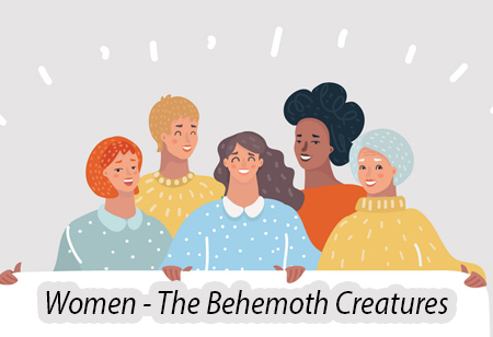 Women - The Behemoth Creatures