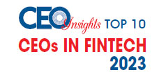 Top 10 CEOs In FinTech - 2023