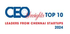 Top 10 Leaders From Chennai Startups - 2024