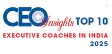 Top 10 Executive Coaches In India - 2025