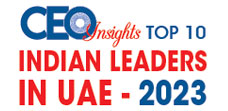 Top 10 Indian Leaders in UAE - 2023