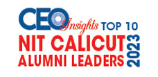 Top 10 NIT Calicut Alumni Leaders - 2023