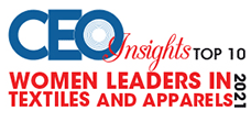 Top 10 Women Leaders in Textiles and Apparels - 2021