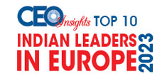 Top 10 Indian Leaders in Europe - 2023