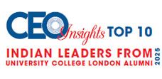 Top 10 Indian Leaders From University College London Alumni - 2025
