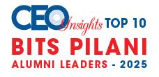 Top 10 BITS Pilani Alumni Leaders - 2025