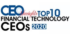 Top 10 Financial Technology CEOs - 2020