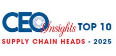 Top 10 Supply Chain Heads - 2025