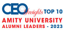 Top 10 Amity University Alumni Leaders - 2023