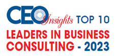 Top 10 Leaders in Business Consulting - 2023