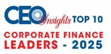 Top 10 Corporate Finance Leaders - 2025