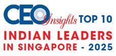 Top 10 Indian Leaders in  Singapore - 2025