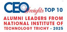 Top 10 Alumni Leaders from National Institute of Technology Trichy - 2025