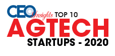 Top 10 AgTech Startups - 2020