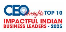  Top 10 Impactful Indian Business Leaders - 2025