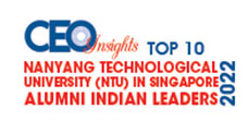 Top 10 Nanyang Technological University Singapore Alumni Leaders -­ 2022