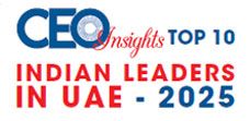 Top 10 Indian Leaders in UAE - 2025 