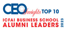 Top 10 ICFAI Business School Alumni Leaders - 2023