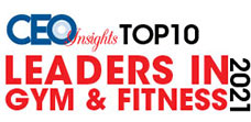 10 Leaders in Gym & Fitness - 2021