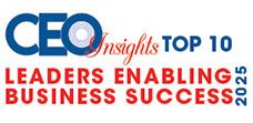 Top 10 Leaders Enabling Business Success - 2025